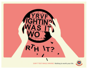 Don't text while driving