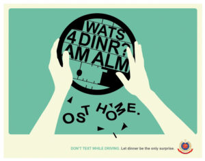 Don't text while driving